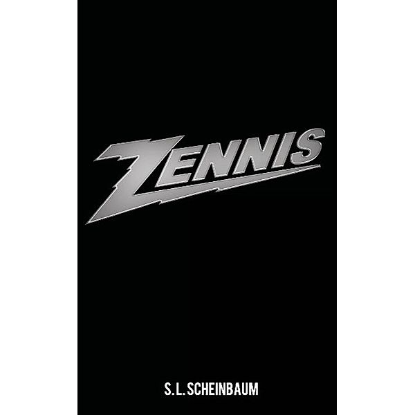 Zennis, Stan L. Scheinbaum