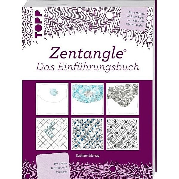 Zentangle® Das Einführungsbuch, Kathleen Murray