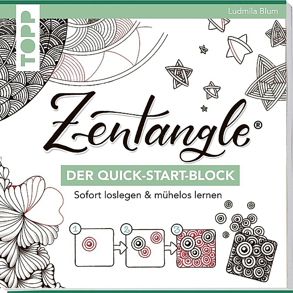 Zentangle®. Der Quick-Start-Block, Ludmila Blum
