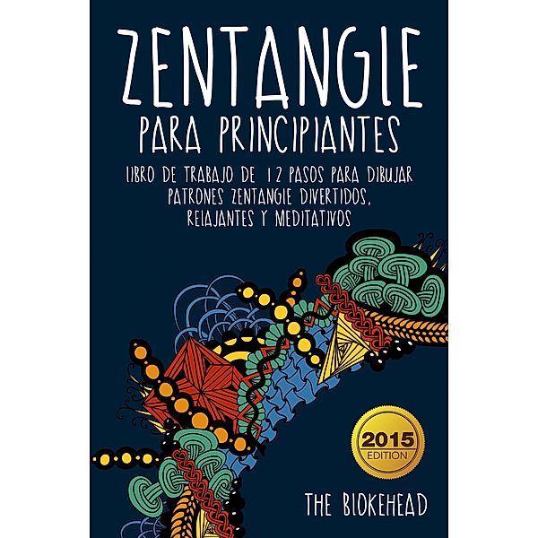 Zentangle para principiantes, The Blokehead