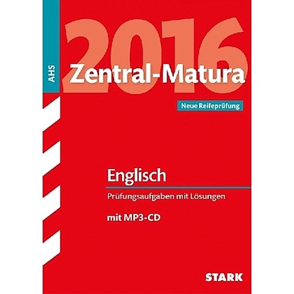 Zentral-Matura 2016 Österreich - Englisch, m. MP3-CD, Stefan Czarnecki