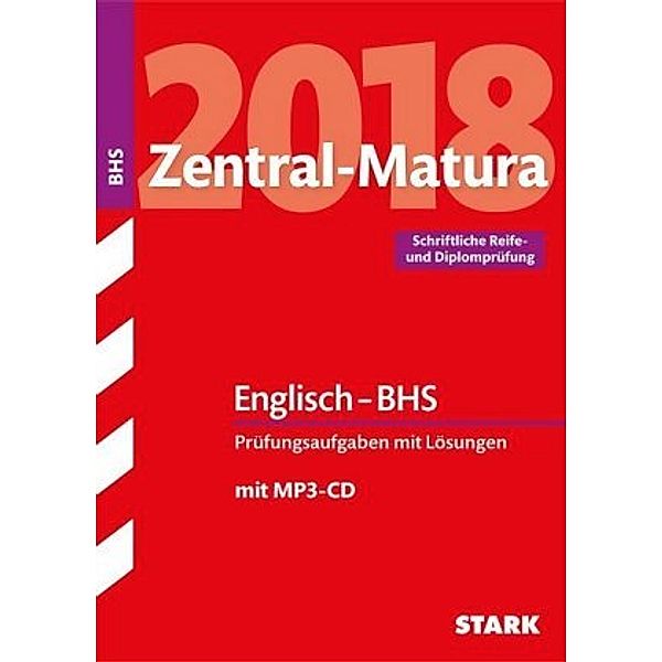 Zentral-Matura 2018 Österreich - Englisch - BHS, m. MP3-CD