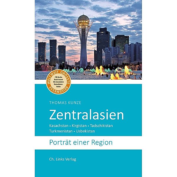 Zentralasien, Thomas Kunze