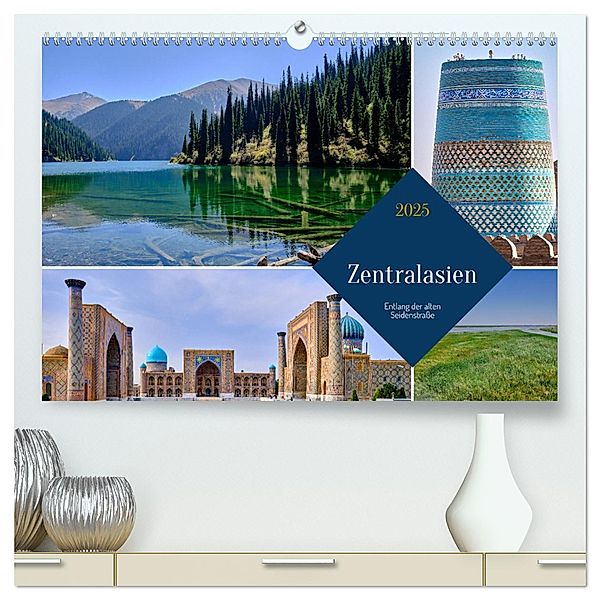 Zentralasien - Entlang der alten Seidenstrasse (hochwertiger Premium Wandkalender 2025 DIN A2 quer), Kunstdruck in Hochglanz, Calvendo, Thomas Leonhardy