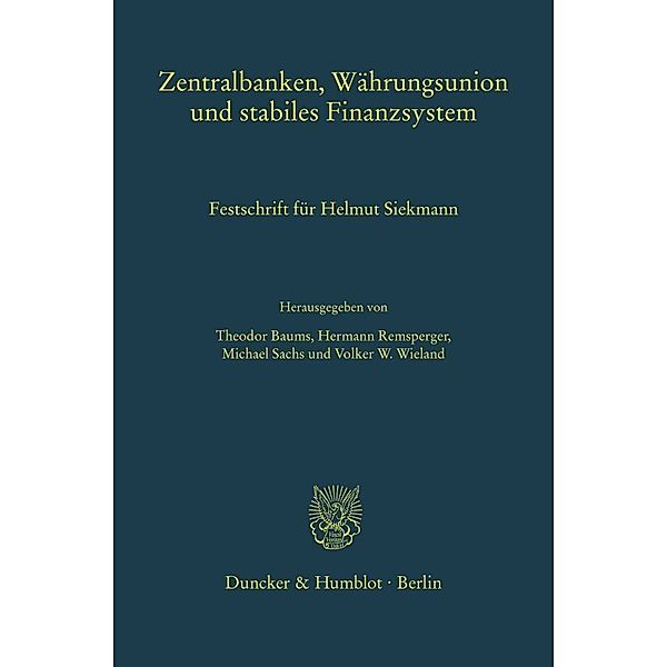 Zentralbanken, Währungsunion und stabiles Finanzsystem.