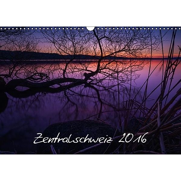 Zentralschweiz 2016CH-Version (Wandkalender 2016 DIN A3 quer), Sascha Krähenbühl