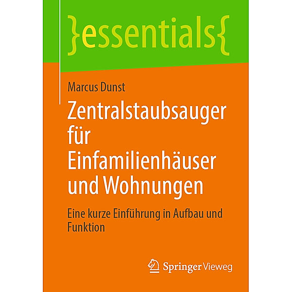 Zentralstaubsauger für Einfamilienhäuser und Wohnungen, Marcus Dunst