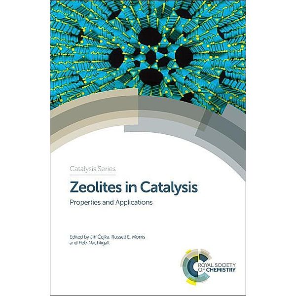 Zeolites in Catalysis / ISSN