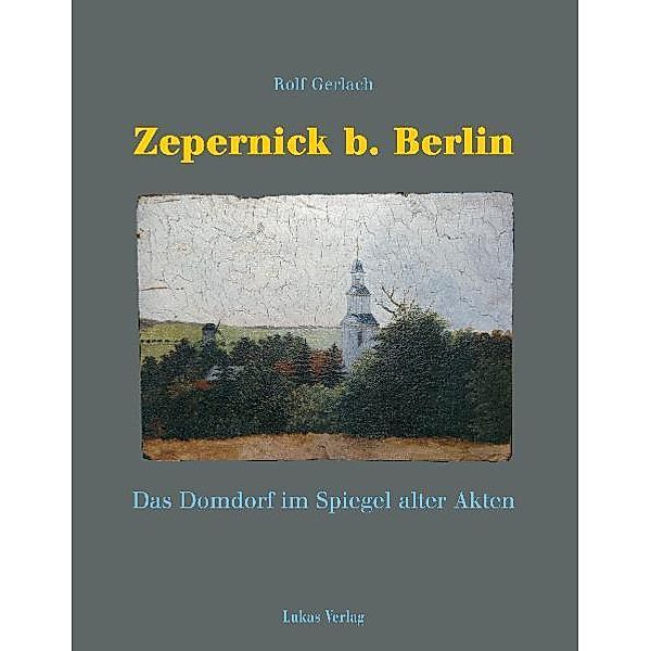 Zepernick bei Berlin, Rolf Gerlach