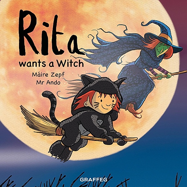 Zepf, M: Rita wants a Witch, Maire Zepf
