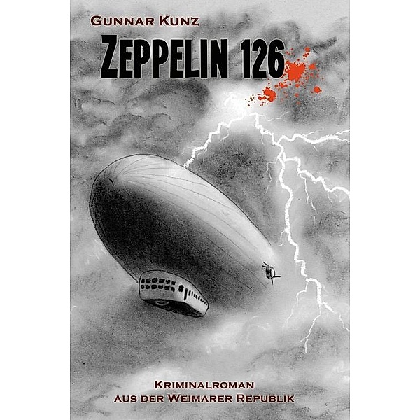 Zeppelin 126, Gunnar Kunz