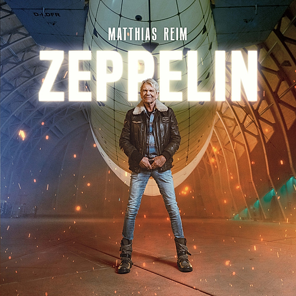 Zeppelin, Matthias Reim