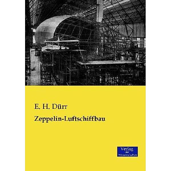 Zeppelin-Luftschiffbau, E. H. Dürr