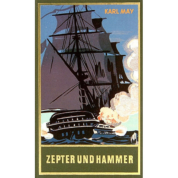 Zepter und Hammer, Karl May