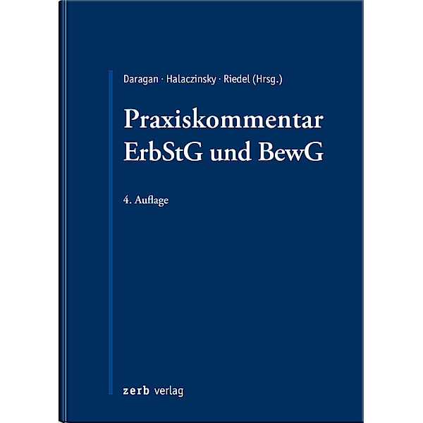 zerb verlag / Praxiskommentar ErbStG und BewG