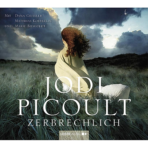 Zerbrechlich, Hörbuch, Jodi Picoult