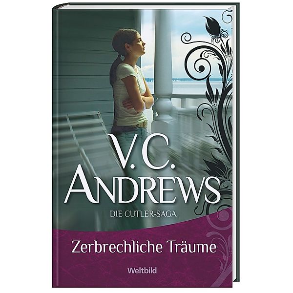 Zerbrechliche Träume, V. C. ANDREWS