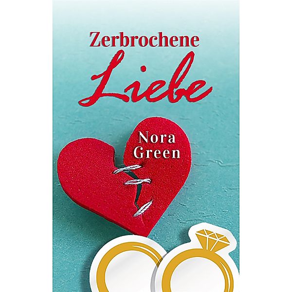 Zerbrochene Liebe, Nora Green