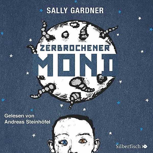Zerbrochener Mond, Sally Gardner
