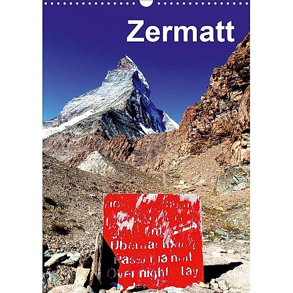 Zermatt (Wandkalender 2021 DIN A3 hoch), Katja Baumgartner