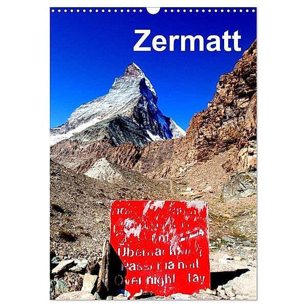 Zermatt (Wandkalender 2024 DIN A3 hoch), CALVENDO Monatskalender, Katja Baumgartner