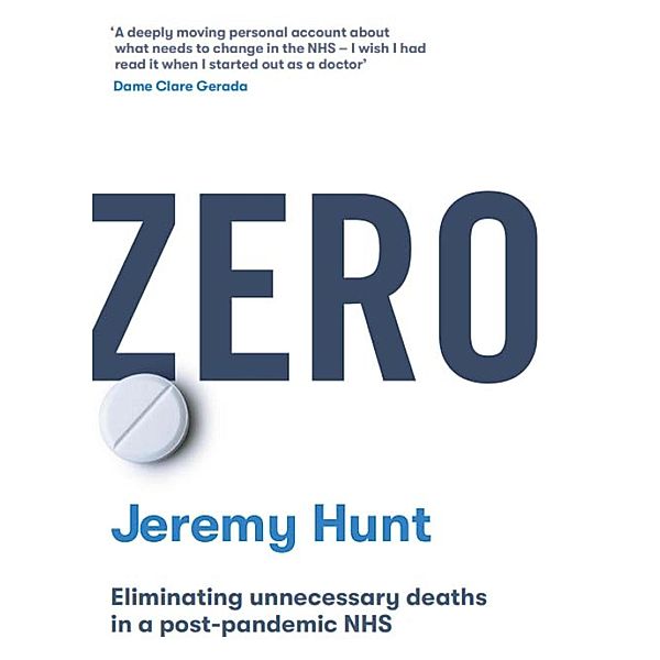 Zero, Jeremy Hunt