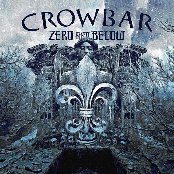 Zero And Below-Black, Crowbar