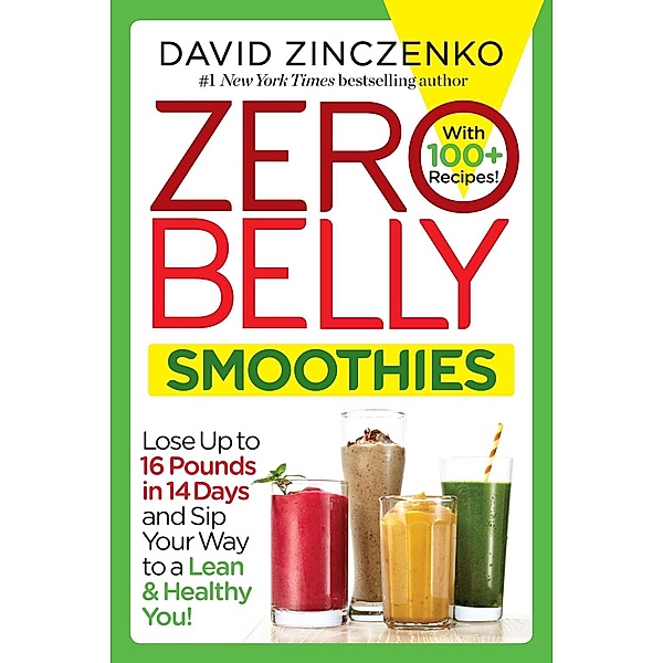 Zero Belly Smoothies, David Zinczenko
