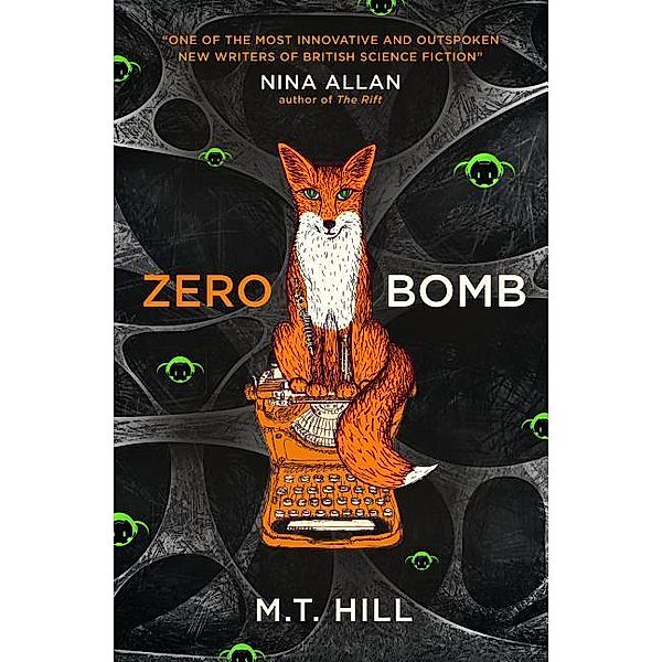 Zero Bomb, M. T. Hill