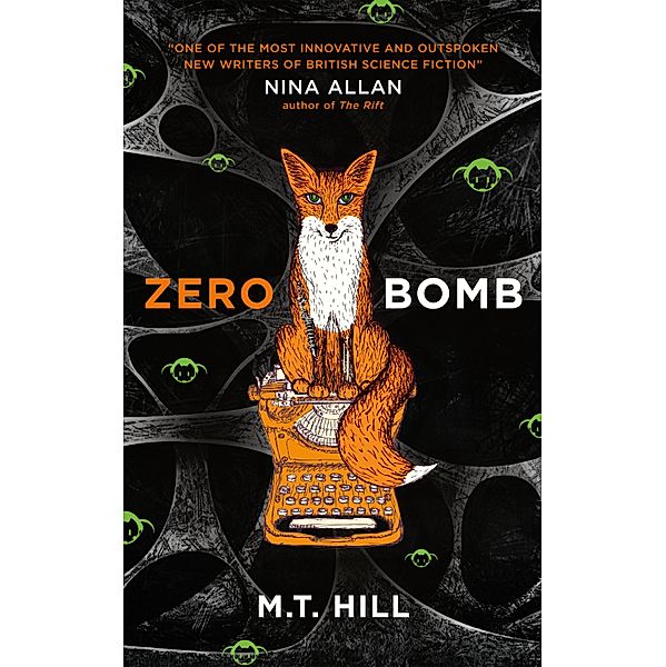 Zero Bomb, M. T. Hill