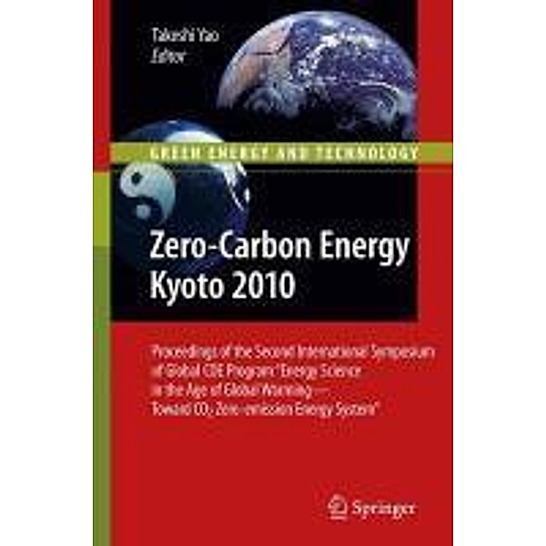 Zero-Carbon Energy Kyoto 2010 / Green Energy and Technology