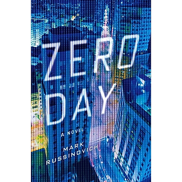 Zero Day / Jeff Aiken Series Bd.1, Mark Russinovich