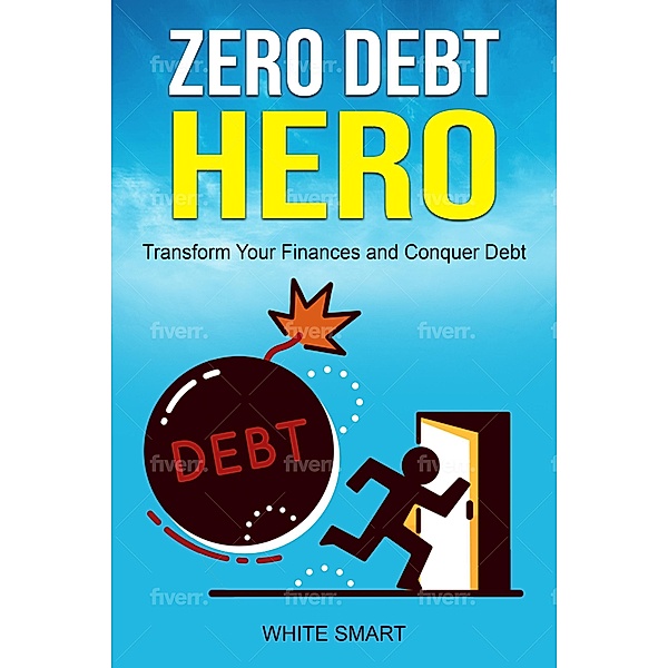 Zero Debt Hero, White Smart