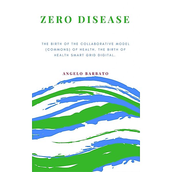 Zero Disease, Angelo Barbato