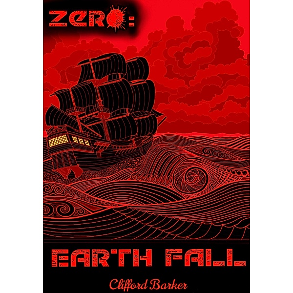 Zero - Earth Fall / Zero, Clifford Barker