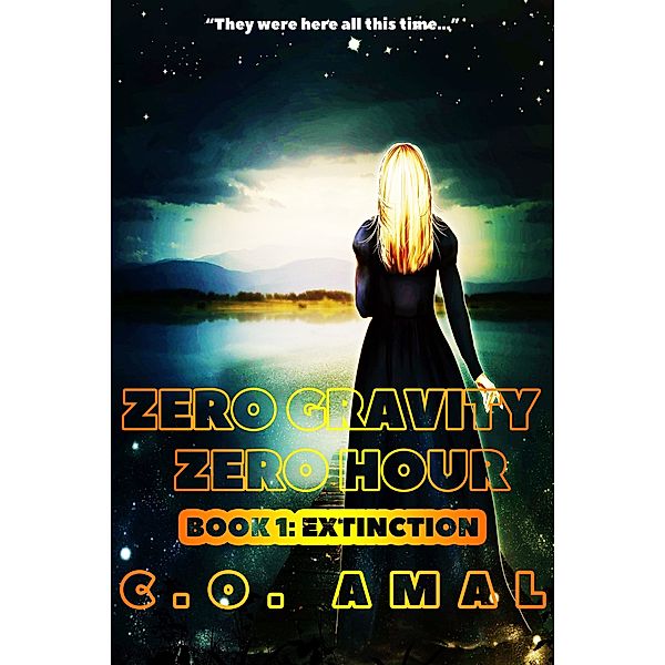 Zero Gravity Zero Hour: Zero Gravity Zero Hour: Extinction, C.O. Amal