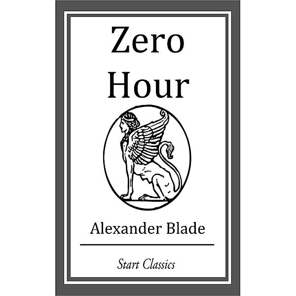 Zero Hour, Alexander Blade