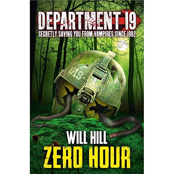 Zero Hour (Department 19, Book 4) / HarperCollinsChildren'sBooks, Will Hill