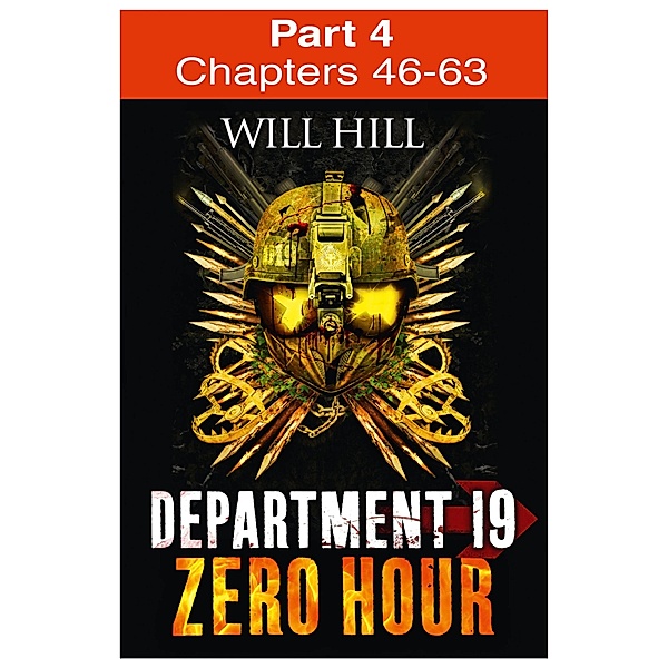 Zero Hour: Part 4 of 4 / Department 19 Bd.4, Will Hill