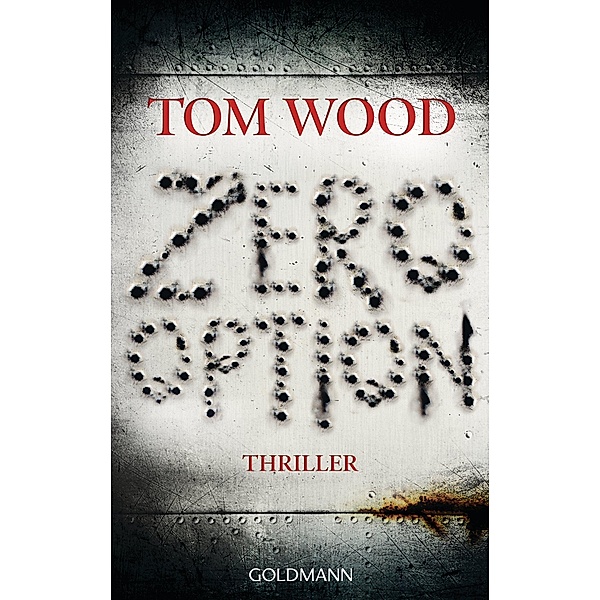 Zero Option / Victor Bd.2, Tom Wood