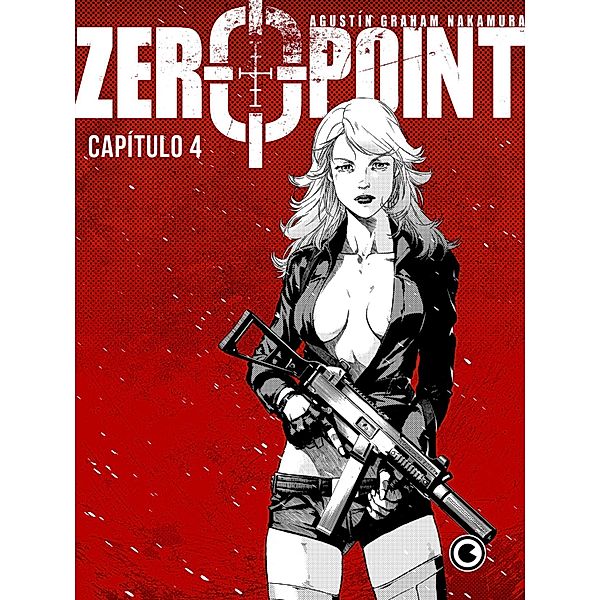 Zero Point - Capítulo 4 / Zero Point Bd.4, Agustín Graham Nakamura