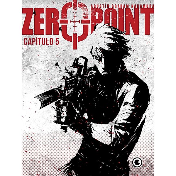 Zero Point - Capítulo 5 / Zero Point Bd.5, Agustín Graham Nakamura
