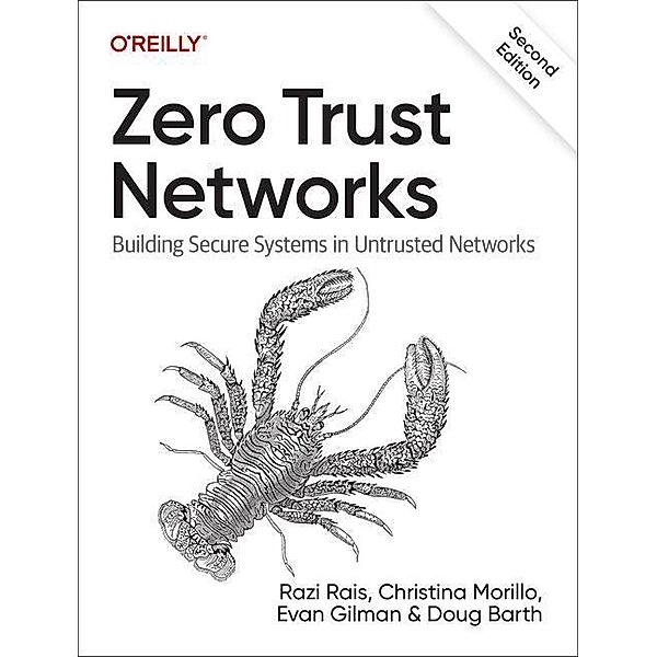 Zero Trust Networks, Razi Rais, Christina Morillo, Evan Gilman, Doug Barth