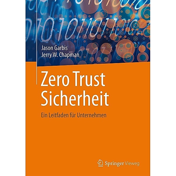 Zero Trust Sicherheit, Jason Garbis, Jerry W. Chapman