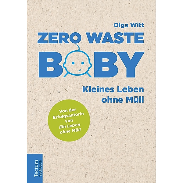Zero Waste Baby, Olga Witt