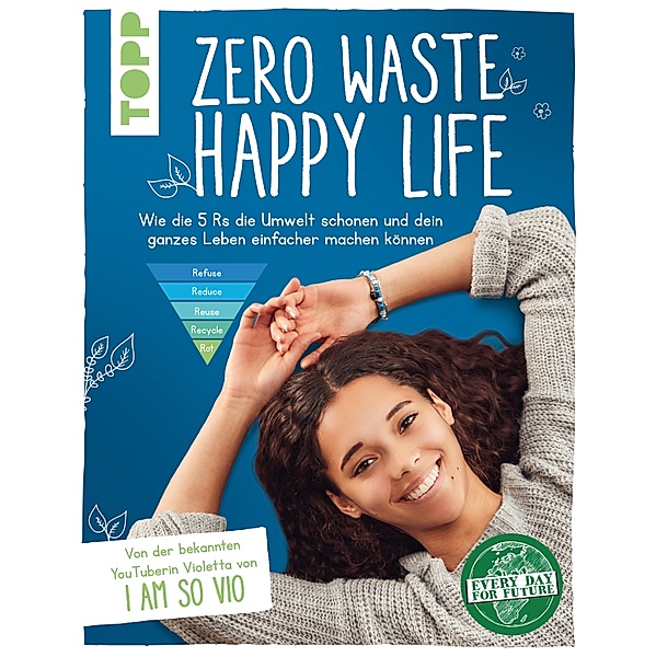 Zero Waste - Happy Life!, Violetta Verissimo