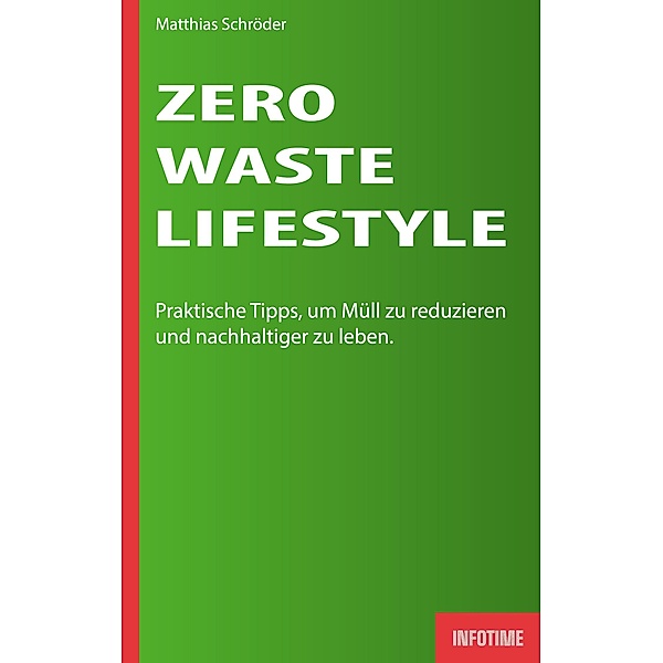 Zero-Waste-Lifestyle, Matthias Schröder