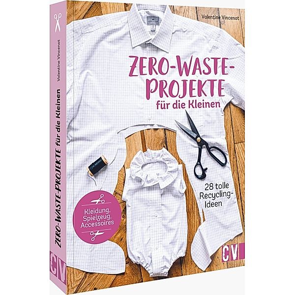 Zero-Waste-Projekte für die Kleinen, Valentine Vincenot