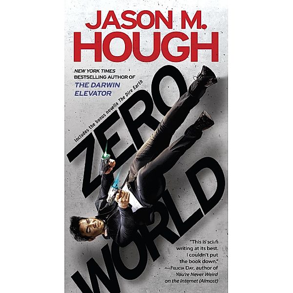 Zero World, Jason M. Hough