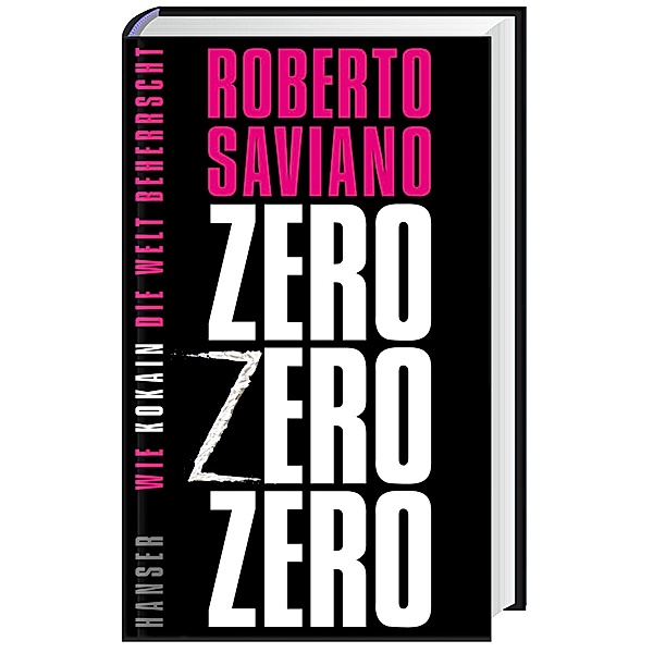 Zero Zero Zero, Roberto Saviano